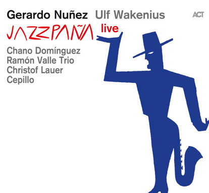 Gerardo Núñez –  Gerardo Núñez – Jazzpaña Live – CD