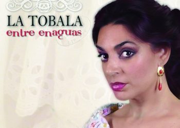 La Tobala -  La Tobala - Entre enaguas