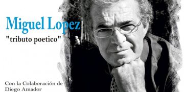 Miguel López - Miguel López - Tributo Poético