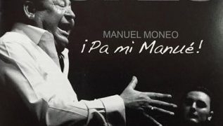 Manuel Moneo -  Manuel Moneo - ¡Pa mi Manué!