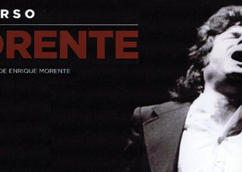 Enrique Morente -  Universo Morente. Creación y vida de Enrique Morente. Catálogo