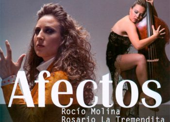 Rocío Molina & Rosario La Tremendita -  Afectos (DVD) - Rocio Molina & Rosario la Tremendita