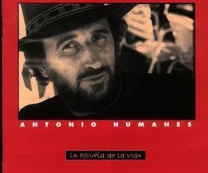 Antonio Humanes -  La escuela de la vida