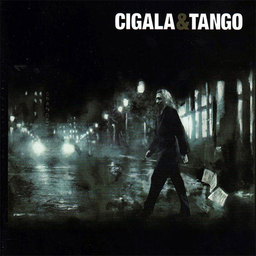 Dieguito El Cigala –  Cigala & Tango – CD