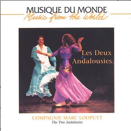 Compagie Marc Loopuyt -  Musique du monde. Les Deux Andalousies