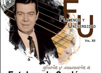 Esteban de Sanlúcar -  Gloria y memoria a Esteban de Sanlúcar - 2CD