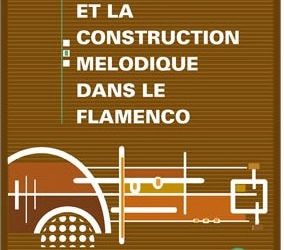Maestro Enrique Vargas -  Livre 2: "Les modes propres au flamenco et leurs aspects mélodiques et harmoniques"