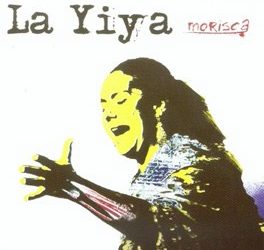 La Yiya -  La Yiya - Morisca