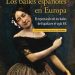 Rocio Plaza Orellana - Los bailes españoles en Europa