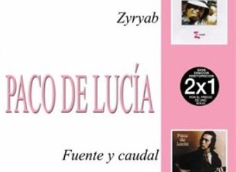 Paco de Lucía -  Zyryab & Fuente y Caudal - 2x1