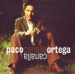 Paco Ortega -  Canalla - 2cd