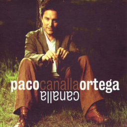 Paco Ortega -  Canalla - 2cd