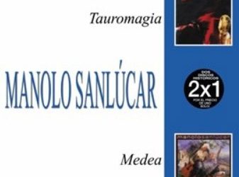 Manolo Sanlúcar -  Manolo Sanlúcar 2x1