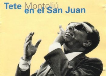 Teté Montoliú -  Teté Montoliú en el San Juan
