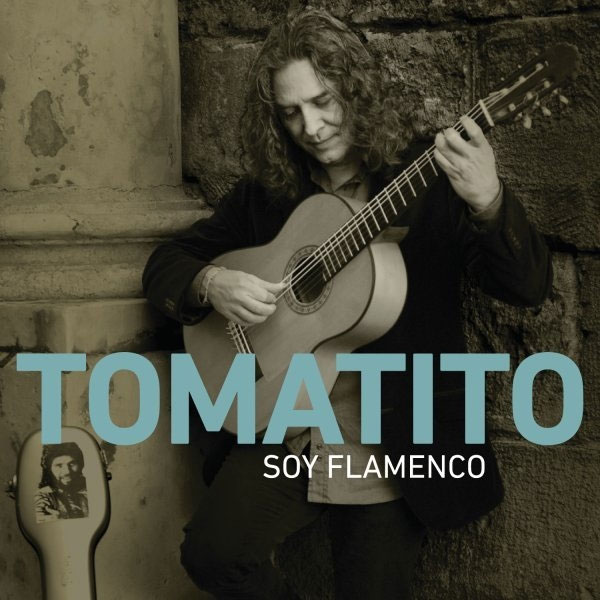 Tomatito –  Soy Flamenco