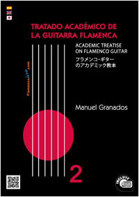 Manuel Granados -  Tratado Académico de la Guitarra Flamenca Vol 2 - Libro + CD