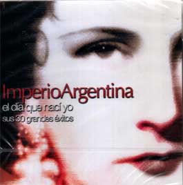 Imperio Argentina -  El día que nací yo - 2 CD