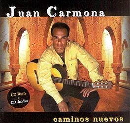 Juan Carmona -  Caminos nuevos