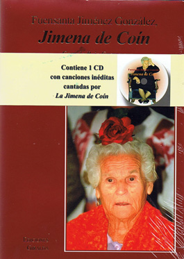Gonzalo Rojo Guerrero –  Fuensanta Jiménez gonzález, JIMENA DE COÍN + CD