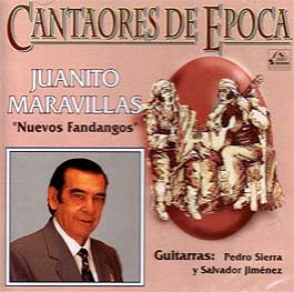 Juanito Maravillas -  'Nuevos Fandangos'