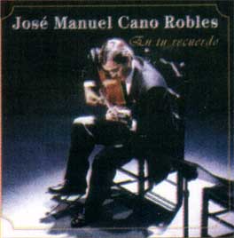 José Manuel Cano Robles -  En tu recuerdo