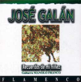 José Galán –  Recuerdos de mi niñez