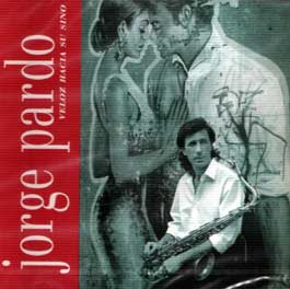 Jorge Pardo –  Veloz hacia su sino