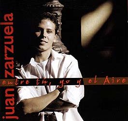 Juan Zarzuela -  Entre tú