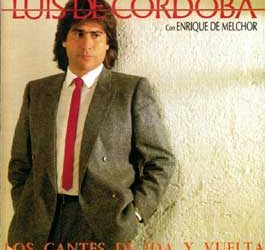 Luis de Córdoba -  Los cantes de ida y vuelta