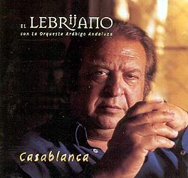 Lebrijano -  Casablanca