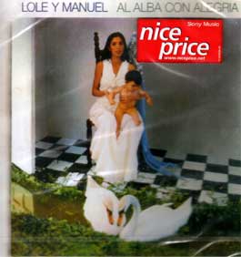 Lole y Manuel –  Al Alba con Alegria