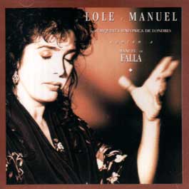 Lole y Manuel –  Cantan a Manuel de Falla