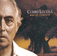 Curro Lucena –  Moriré flamenco