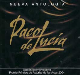 Paco de Lucía –  Nueva Antología. Ed. conmemorativa Premio Principe de Asturias