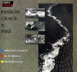 Paco de Lucía & John McLaughlin & Al di Meola -  Passion Grace & Fire