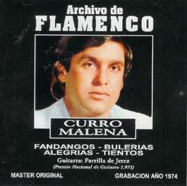 Curro Malena –  Archivo de flamenco.