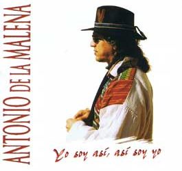 Antonio de la Malena -  Yo soy así