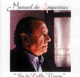 Manuel de Angustias –  En la calle nueva