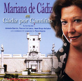 Mariana de Cádiz –  Cádiz por Cantiñas
