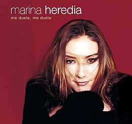 Marina Heredia -  Me duele