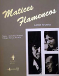 Carlos Arbelos -  Matices Flamencos.