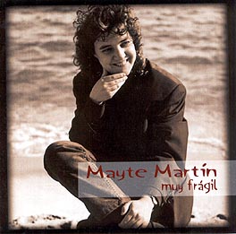 Mayte Martín –  Muy Frágil