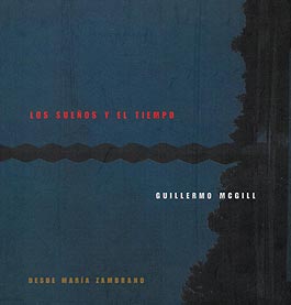 Guillermo McGill -  Los sueños y el tiempo