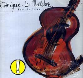 Enrique de Melchor -  Bajo la luna