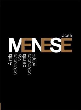 José Menese –  A MIS SOLEDADES VOY, DE MIS SOLEDADES VENGO – DVD PAL (digipak)