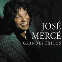 José Mercé -  Grandes Éxitos