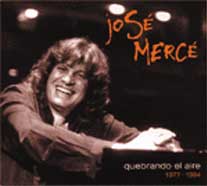 José Mercé –  Quebrando el aire 1977-1994
