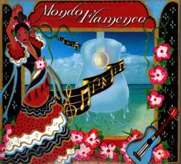 VV.AA -  Mondo Flamenco - Recopilation