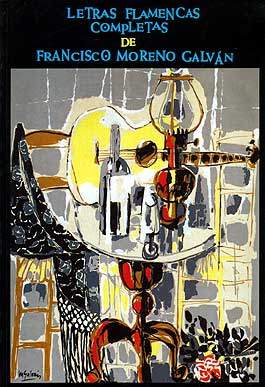 Francisco Moreno Galván –  Letras completas de Francisco Moreno Galván