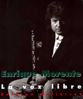 Balbino Gutiérrez –  Enrique Morente. La voz libre.